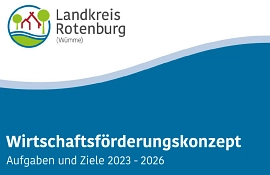 Bild Wirtschaftsförderungskonzept Deckblatt © Landkreis Rotenburg (Wümme)